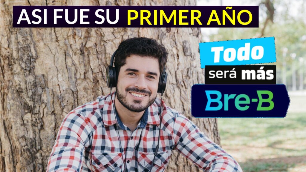Bre-B Cumple Su Primer Año Así Le Ha Ido a Este Sistema